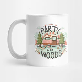 Party in the Woods text vith vintage van Mug